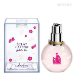 Туалетные духи Lanvin Eclat d’Arpege White Tea
